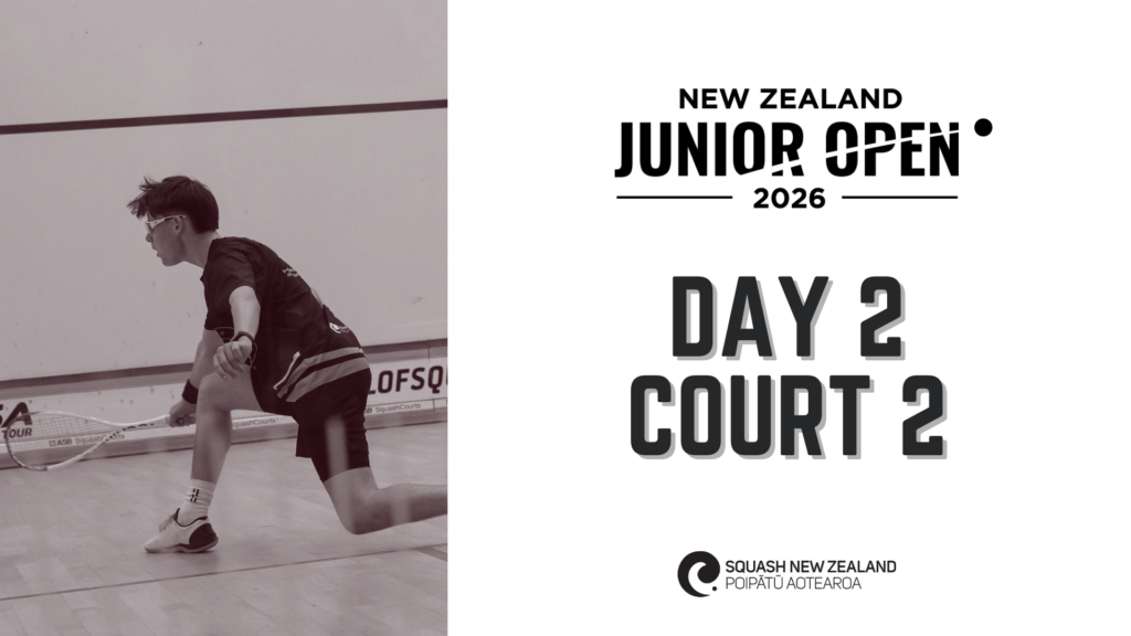 NZ Junior Open 2026 | Day 2 | Court 2