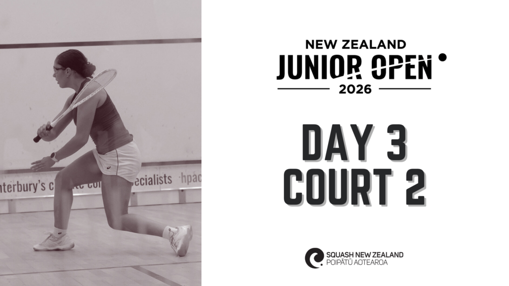 NZ Junior Open 2026 | Day 3 | Court 2