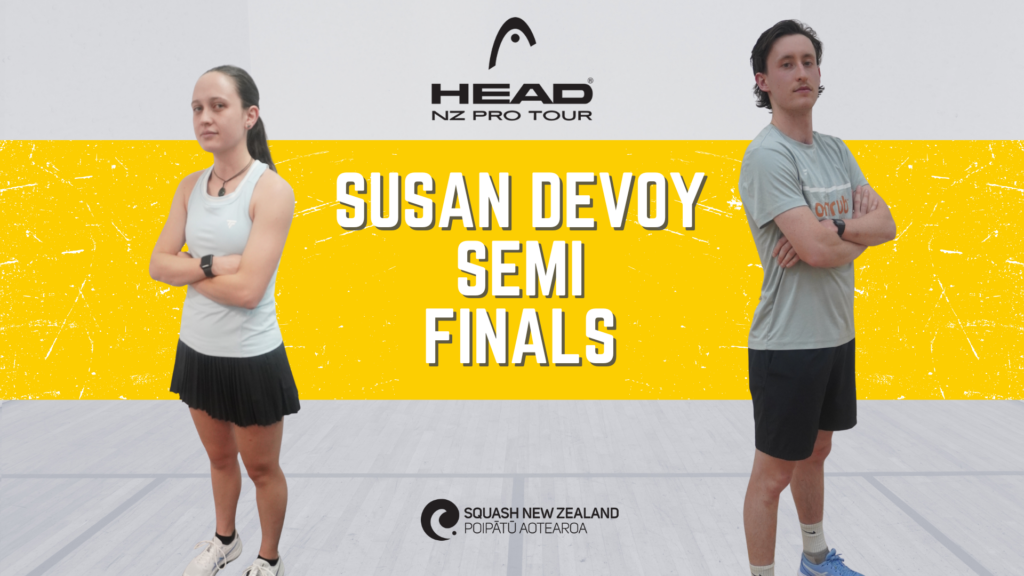 Head Pro Tour | Oceanias and Waikato Open | Susan Devoy Court | Semi Finals
