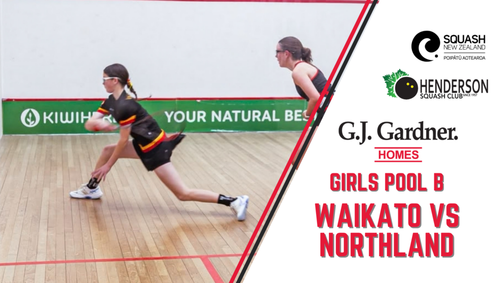 G.J. Gardner Junior Nationals | Girls Teams Event | Waikato vs Northland