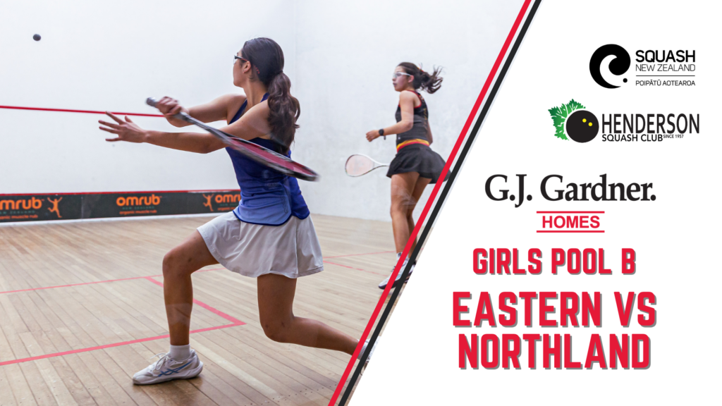 G.J. Gardner Junior Nationals | Girls Teams Event | Eastern vs Northland