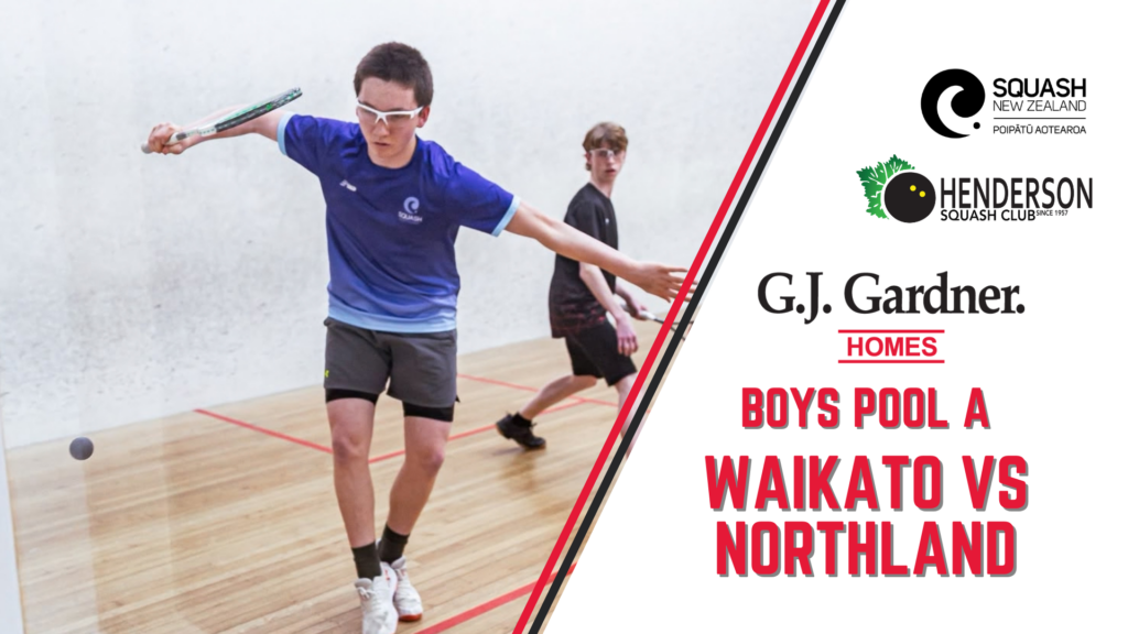 G.J. Gardner Junior Nationals | Boys Teams Event | Waikato vs Northland