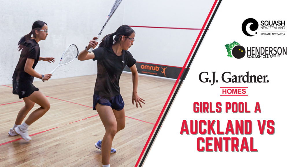 G.J. Gardner Junior Nationals | Girls Teams Event | Auckland vs Central